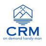 CRM Construction, LLC - OnDemand Handyman