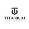 Titanium painting & Renovation inc